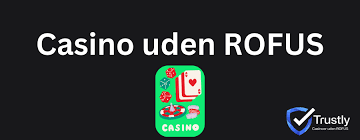 Casino Uden ROFUS En Guide til Spil uden Begrænsninger 1148805630